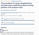 The prevalence of using complementary and alternative medicine products among patients with pressure ulcer